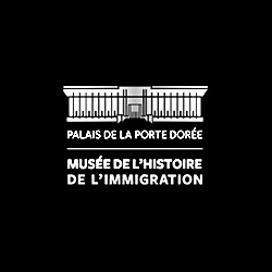 MUSÉE DE L’HISTOIRE DE L’IMMIGRATION